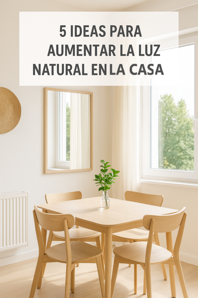 5 ideas para alimentar la luz natural en la casa